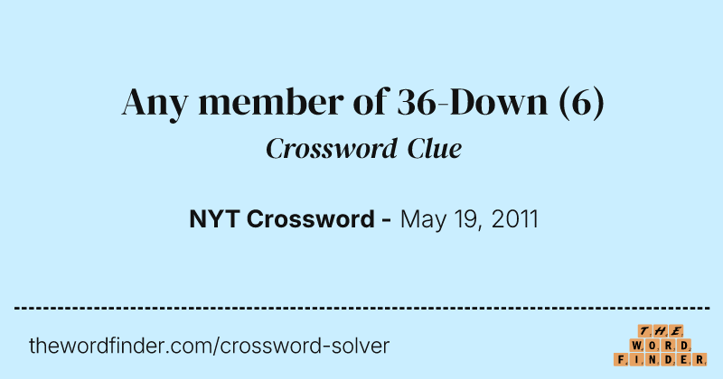 Any member of 36-Down crossword clue image