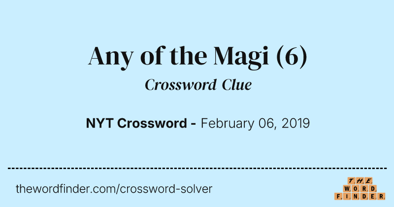 Any of the Magi crossword clue image
