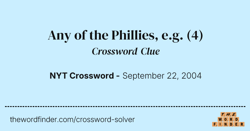 Any of the Phillies, e.g. crossword clue image