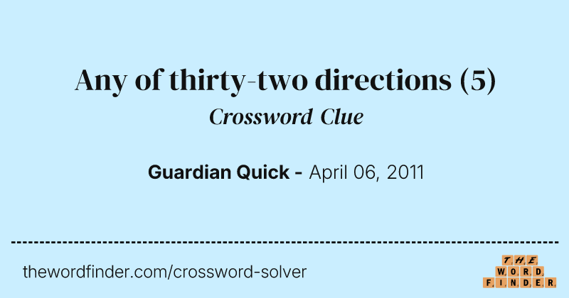 Any of thirty-two directions crossword clue image