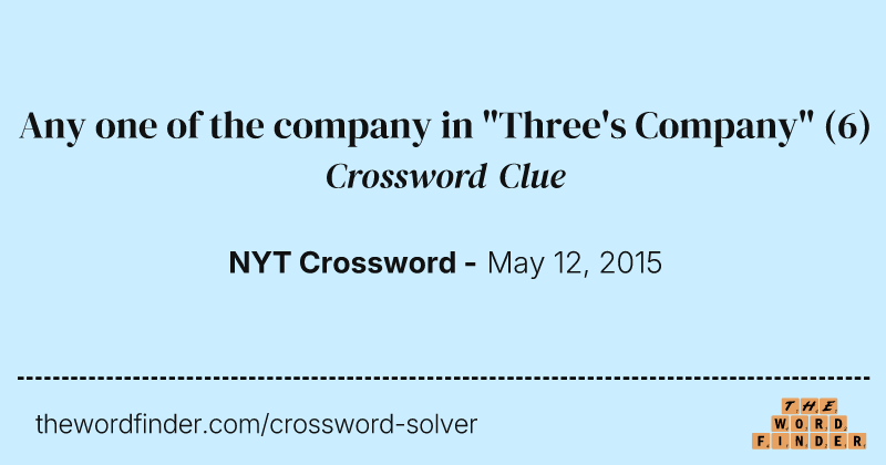 Any one of the company in "Three's Company" crossword clue image