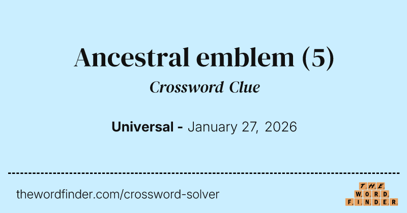 Ancestral emblem crossword clue image