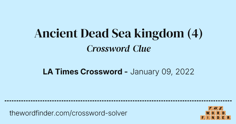Ancient Dead Sea kingdom crossword clue image