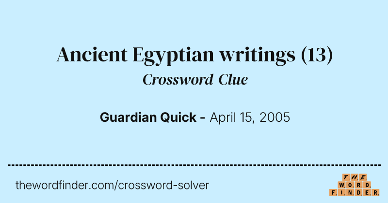 Ancient Egyptian writings crossword clue image