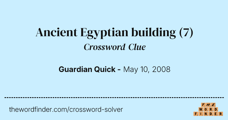 Ancient Egyptian building crossword clue image