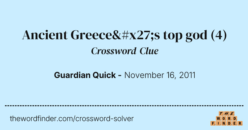Ancient Greece's top god crossword clue image