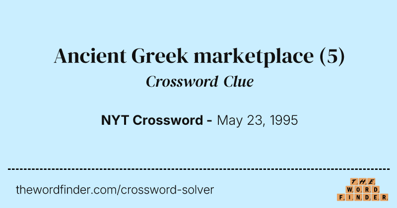 Ancient Greek marketplace crossword clue image
