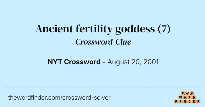 Ancient fertility goddess crossword clue image