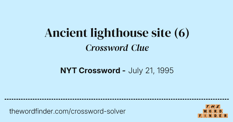 Ancient lighthouse site crossword clue image