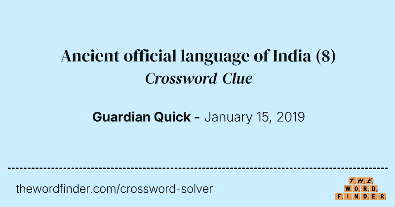 Ancient official language of India crossword clue image
