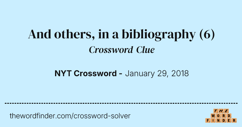 And others, in a bibliography crossword clue image