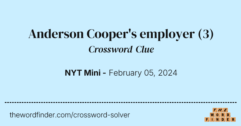 Anderson Cooper's employer crossword clue image