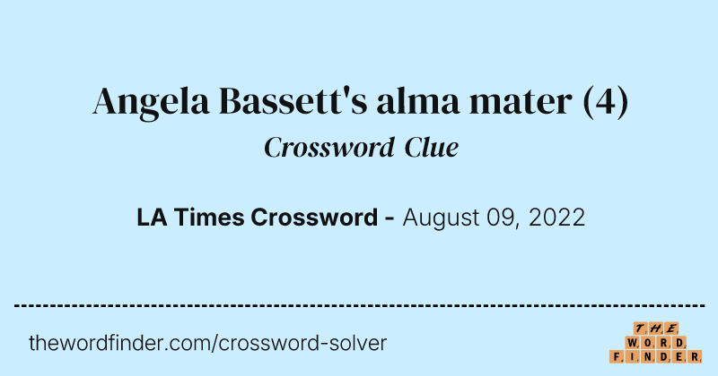 Angela Bassett's alma mater crossword clue image