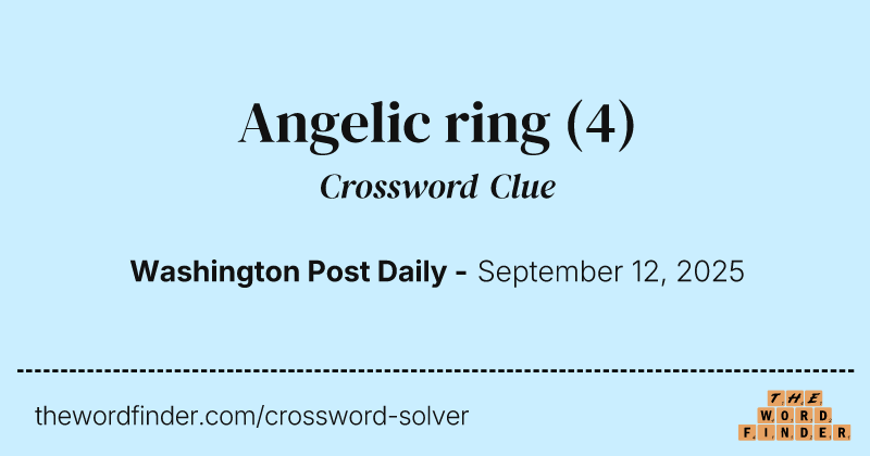 Angelic ring crossword clue image