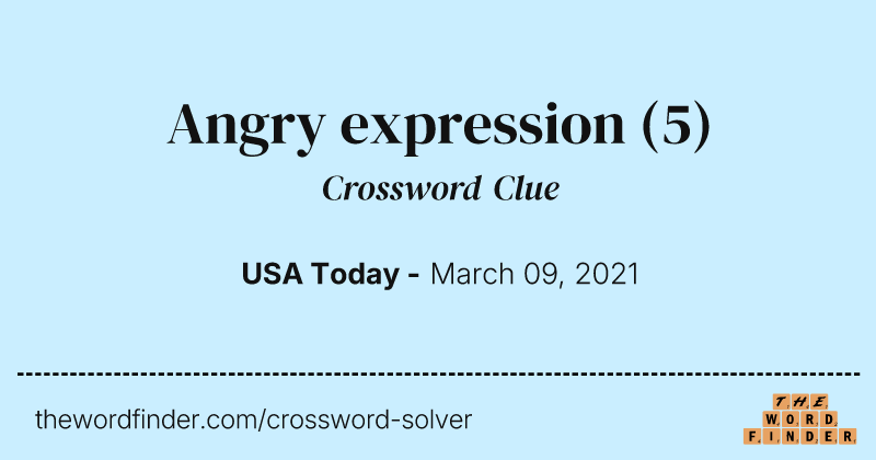 Angry expression crossword clue image