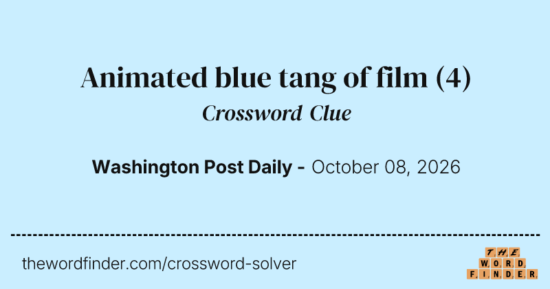 Animated blue tang of film crossword clue image