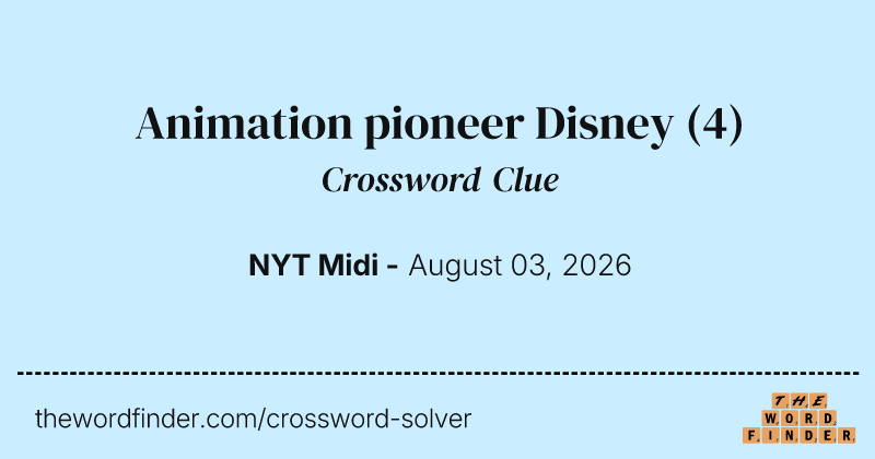 Animation pioneer Disney crossword clue image