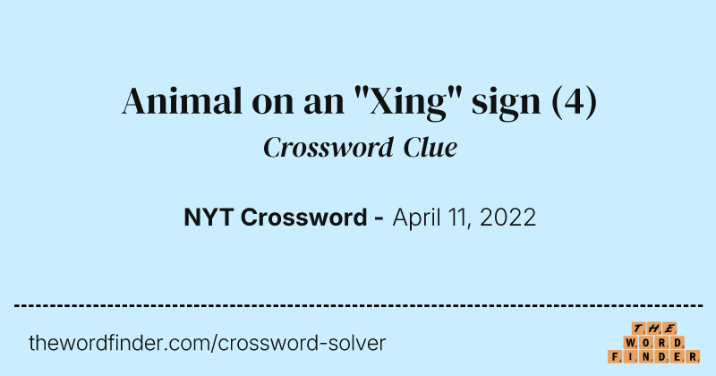 Animal on an "Xing" sign crossword clue image