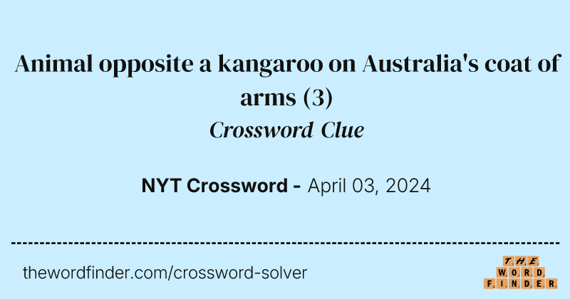 Animal opposite a kangaroo on Australia's coat of arms crossword clue image
