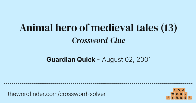 Animal hero of medieval tales crossword clue image