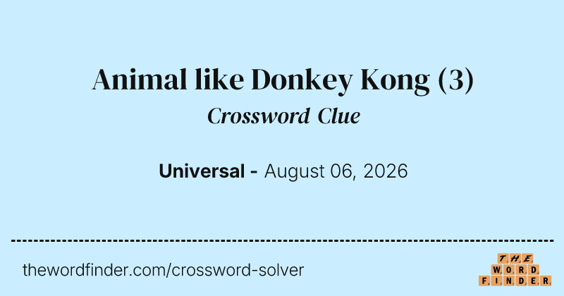 Animal like Donkey Kong crossword clue image