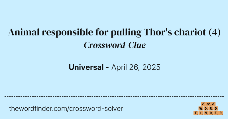Animal responsible for pulling Thor's chariot crossword clue image