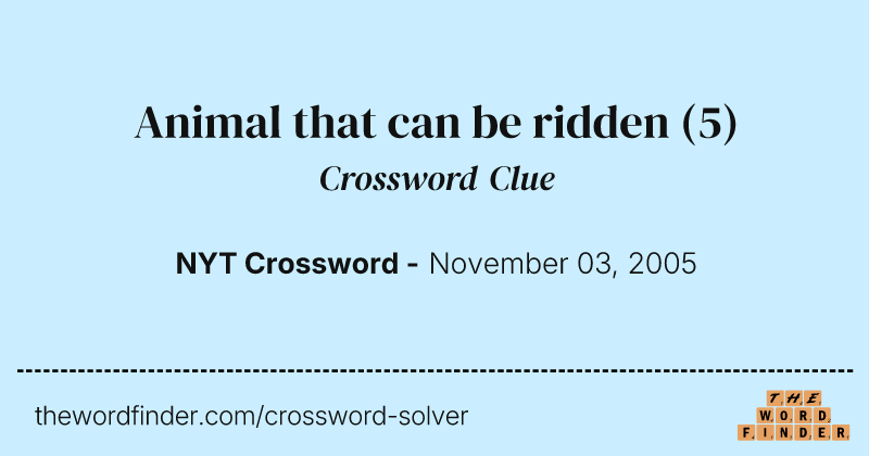 Animal that can be ridden crossword clue image