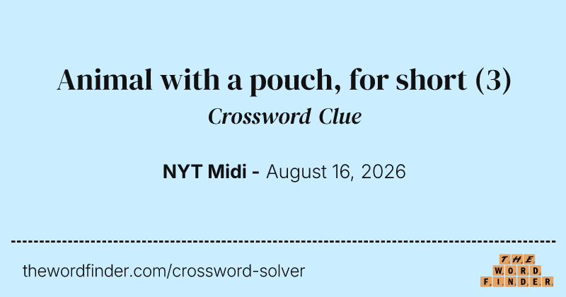Animal with a pouch, for short crossword clue image