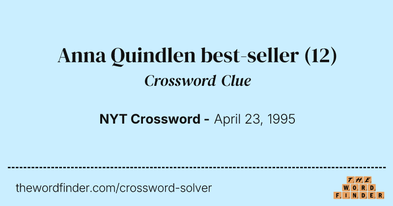 Anna Quindlen best-seller crossword clue image