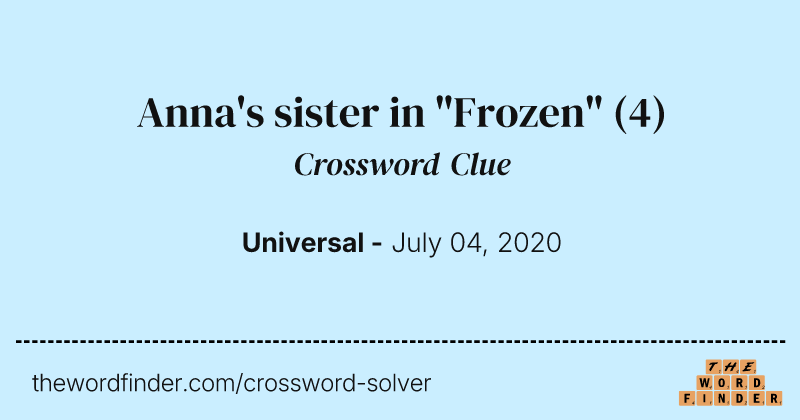 Anna's sister in "Frozen" crossword clue image