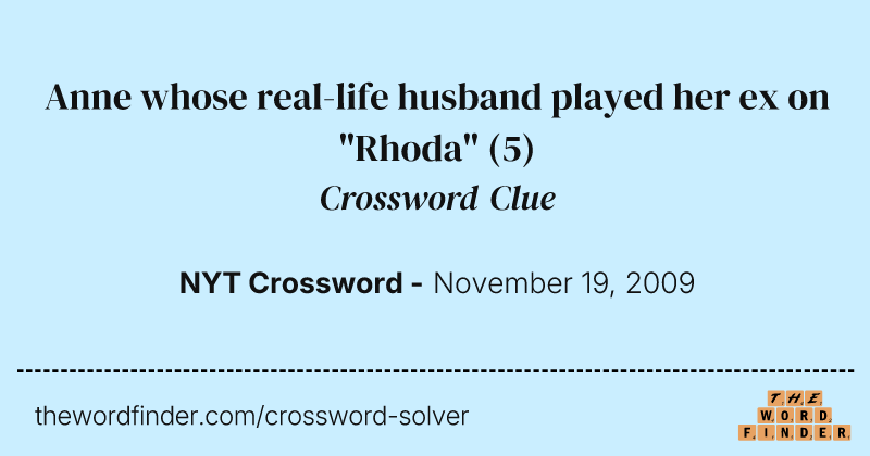 Anne whose real-life husband played her ex on "Rhoda" crossword clue image