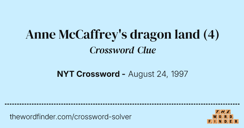 Anne McCaffrey's dragon land crossword clue image