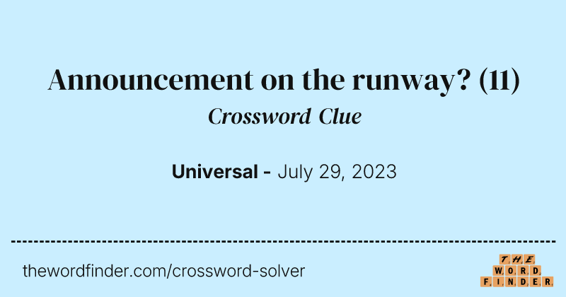 Announcement on the runway? crossword clue image