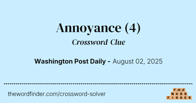 Annoyance crossword clue image