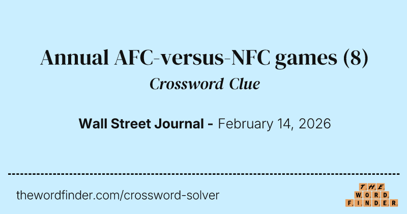Annual AFC-versus-NFC games crossword clue image