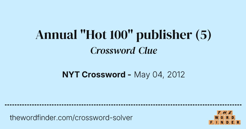 Annual "Hot 100" publisher crossword clue image
