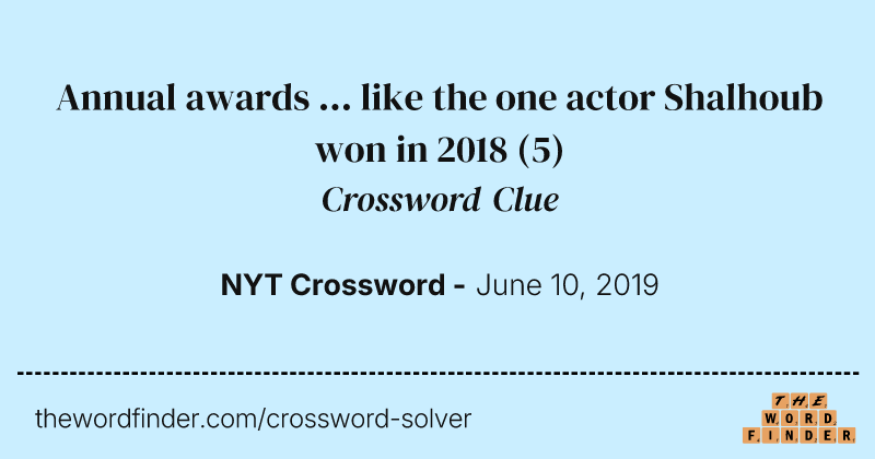 Annual awards ... like the one actor Shalhoub won in 2018 crossword clue image