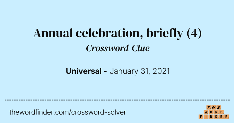 Annual celebration, briefly crossword clue image