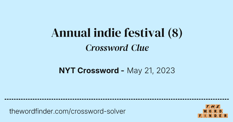 Annual indie festival crossword clue image