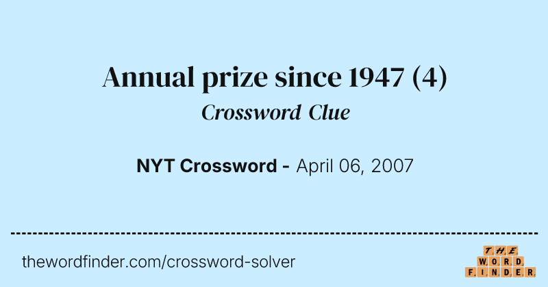 Annual prize since 1947 crossword clue image