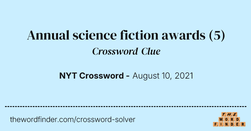 Annual science fiction awards crossword clue image