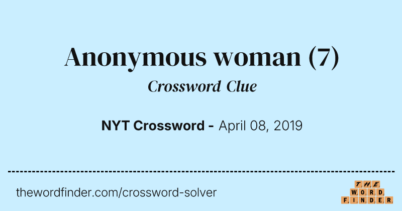 Anonymous woman crossword clue image