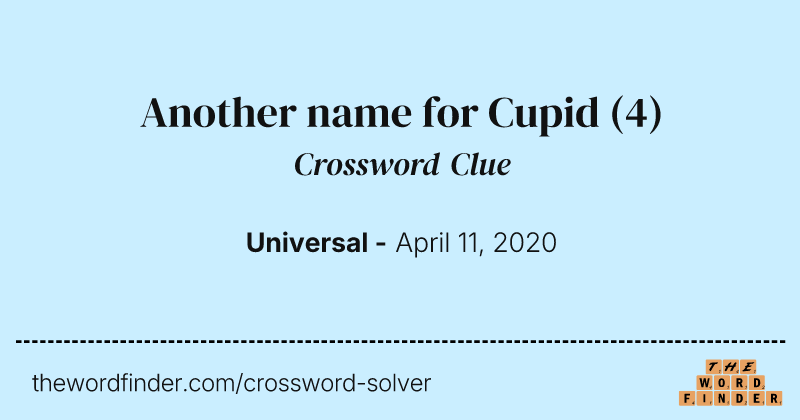 Another name for Cupid crossword clue image