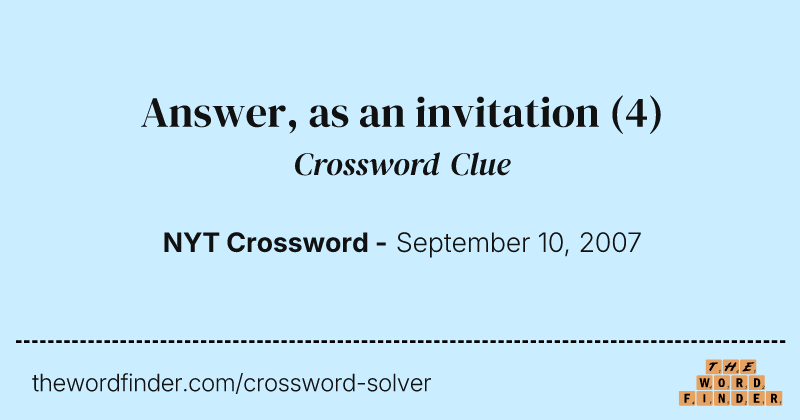 Answer, as an invitation crossword clue image