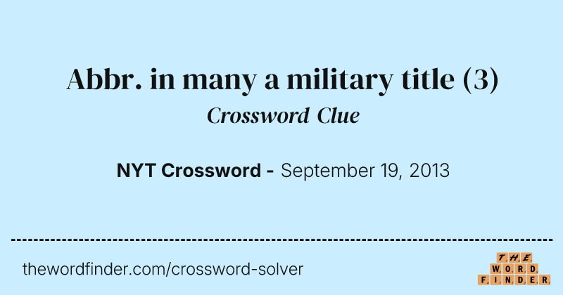 Abbr. in many a military title crossword clue image