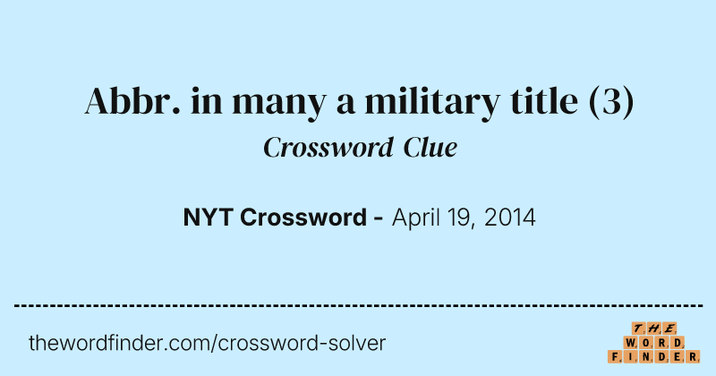 Abbr. in many a military title crossword clue image