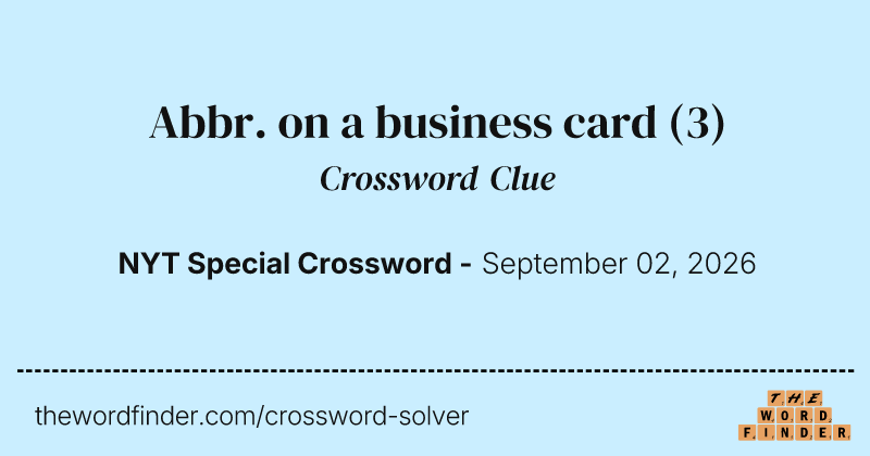 Abbr. on a business card crossword clue image