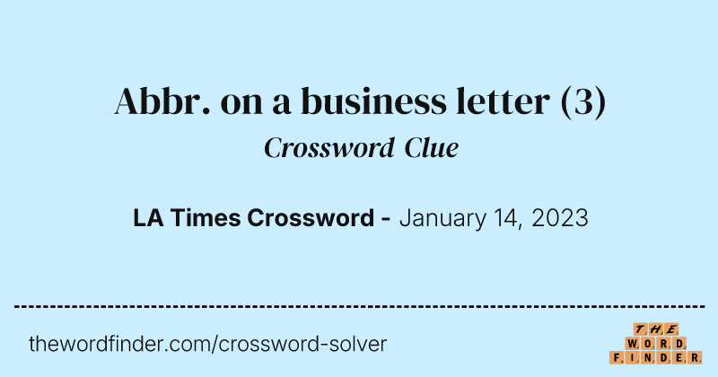 Abbr. on a business letter crossword clue image
