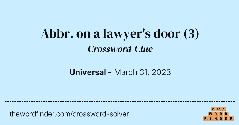 Abbr. on a lawyer's door crossword clue image