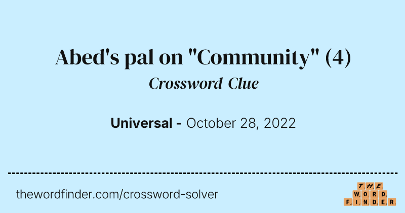 Abed's pal on "Community" crossword clue image